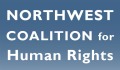Northwest Coalition for Human Rights